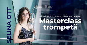 Masterclass de trompetă cu SELINA OTT
